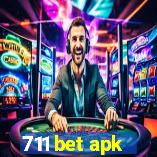 711 bet apk